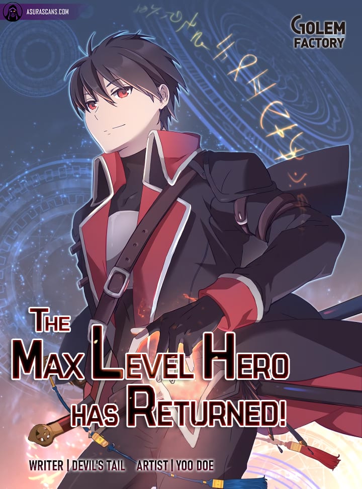 The Max Level Hero Has Returned!